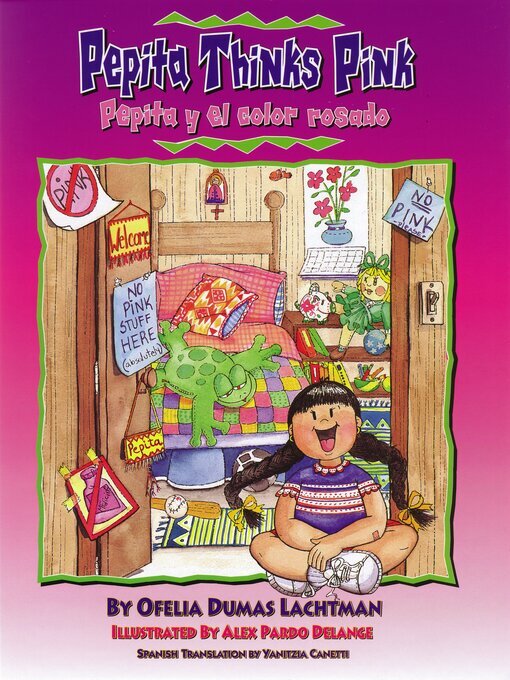 Title details for Pepita Thinks Pink / Pepita y el color rosado by Ofelia Dumas Lachtman - Available